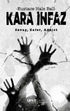 Kara İnfaz Savaş, Zafer, Adalet - Roman | Avrupa Kitabevi