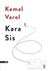 Kara Sis - Roman | Avrupa Kitabevi