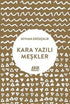 Kara Yazılı Meşkler - Şiir Kitapları | Avrupa Kitabevi