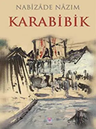 Karabibik - Türk Edebiyatı Romanları | Avrupa Kitabevi
