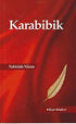 Karabibik - Roman | Avrupa Kitabevi