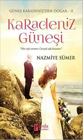 Karadeniz Güneşi - Türk Edebiyatı Romanları | Avrupa Kitabevi