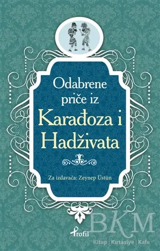 Karagöz Hacivat - Boşnakça Seçme Hikayeler -  | Avrupa Kitabevi