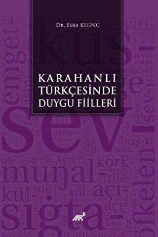 Karahanlı Türkçesinde Duygu Fiilleri - Dil Bilim Kitapları | Avrupa Kitabevi