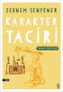 Karakter Taciri - Roman | Avrupa Kitabevi