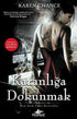 Karanlığa Dokunmak - Cassie Palmer Serisi 1. Kitap - Roman | Avrupa Kitabevi