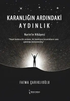 Karanlığın Ardındaki Aydınlık - Roman | Avrupa Kitabevi