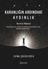 Karanlığın Ardındaki Aydınlık - Roman | Avrupa Kitabevi