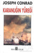 Karanlığın Yüreği - İngiliz Edebiyatı | Avrupa Kitabevi
