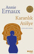 Karanlık Atölye - Anı Mektup ve Günlük Kitapları | Avrupa Kitabevi