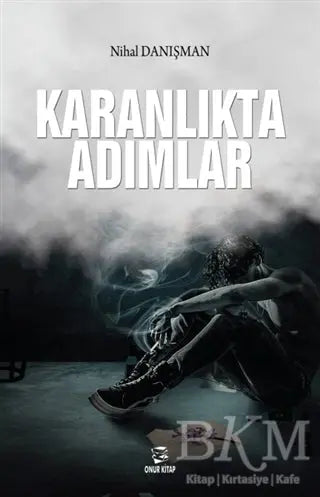 Karanlıkta Adımlar - Roman | Avrupa Kitabevi