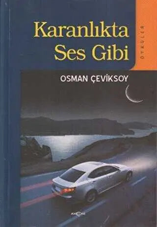 Karanlıkta Ses Gibi - Türk Edebiyatı Romanları | Avrupa Kitabevi