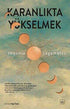Karanlıkta Yükselmek - Bilim Kurgu Romanları | Avrupa Kitabevi