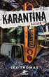 Karantina - Roman | Avrupa Kitabevi