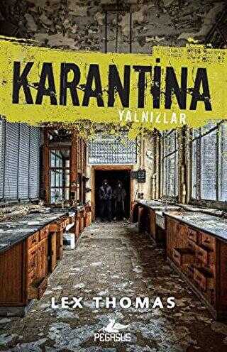 Karantina 1: Yalnızlar - Roman | Avrupa Kitabevi