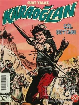 Karaoğlan Sayı: 24 Çöl Şeytanı - Çizgi Roman Kitapları | Avrupa Kitabevi
