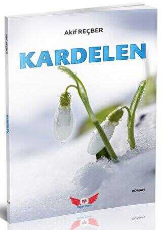 Kardelen - Roman | Avrupa Kitabevi