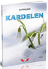 Kardelen - Roman | Avrupa Kitabevi