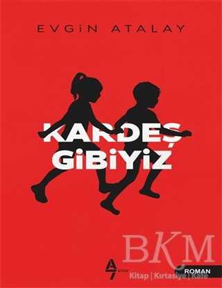 Kardeş Gibiyiz - Roman | Avrupa Kitabevi