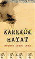 Karekök Hayat - Türk Edebiyatı Romanları | Avrupa Kitabevi