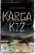 Karga Kız - Roman | Avrupa Kitabevi