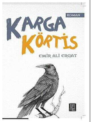 Karga Körtis - Roman | Avrupa Kitabevi
