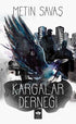 Kargalar Derneği - Tarihi Romanlar | Avrupa Kitabevi