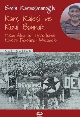 Kars Kalesi ve Kızıl Bayrak - Anı Mektup ve Günlük Kitapları | Avrupa Kitabevi