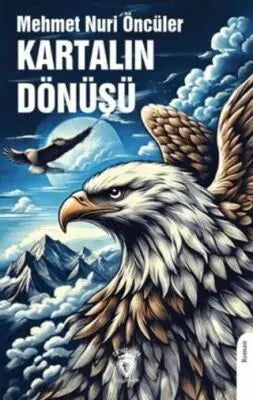 Kartalın Dönüşü - Roman | Avrupa Kitabevi