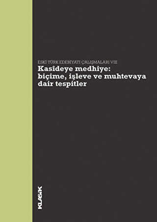 Kasideye Medhiye: Biçime, İşleve ve Muhtevaya Dair Tespitler - Roman | Avrupa Kitabevi