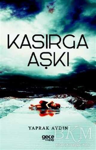 Kasırga Aşkı - Roman | Avrupa Kitabevi
