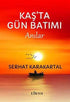 Kaş’ta Gün Batımı - Anı Mektup ve Günlük Kitapları | Avrupa Kitabevi