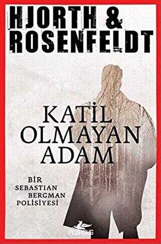 KATİL OLMAYAN ADAM - Roman | Avrupa Kitabevi