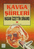 Kavga Şiirleri 1. Hamur - Türk Edebiyatı Romanları | Avrupa Kitabevi