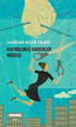 Kaybolmuş Kaderler Müzesi - Roman | Avrupa Kitabevi