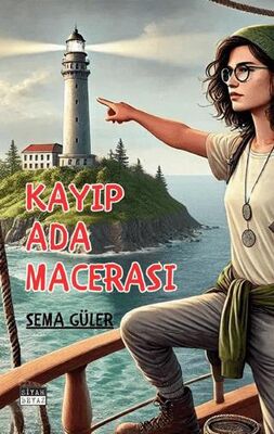 Kayıp Ada Macerası - Roman ve Öykü Kitapları | Avrupa Kitabevi