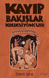 Kayıp Bakışlar Koleksiyoncusu - Roman | Avrupa Kitabevi