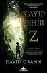Kayip Şehir Z - Roman | Avrupa Kitabevi
