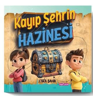 Kayıp Şehrin Hazinesi - Hikayeler | Avrupa Kitabevi