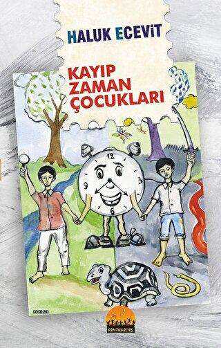 Kayıp Zaman Çocukları - Roman | Avrupa Kitabevi