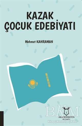 Kazak Çocuk Edebiyatı -  | Avrupa Kitabevi