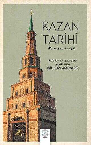 Kazan Tarihi - Tarih Araştırma ve İnceleme Kitapları | Avrupa Kitabevi