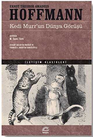 Kedi Murr`un Dünya Görüşü - Genel Ülke Edebiyatları Kitapları | Avrupa Kitabevi