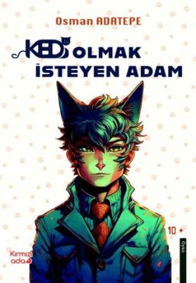 Kedi Olmak İsteyen Adam - Öykü Kitapları | Avrupa Kitabevi