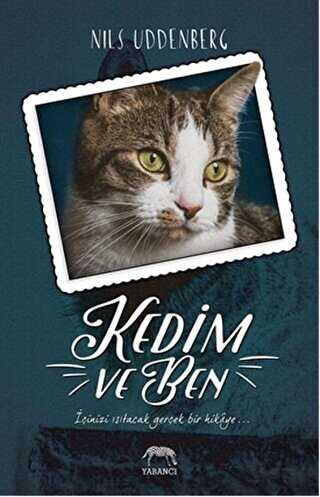 Kedim ve Ben - Anı Mektup ve Günlük Kitapları | Avrupa Kitabevi
