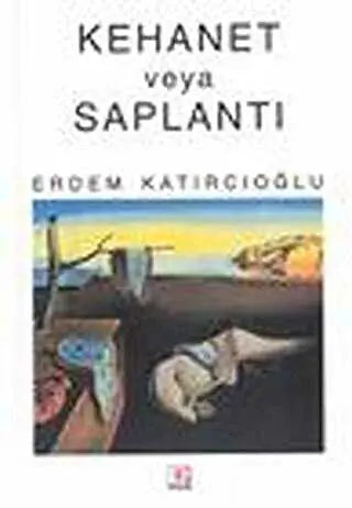 Kehanet veya Saplantı - Türk Edebiyatı Romanları | Avrupa Kitabevi