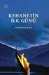 Kehanetin İlk Günü - Roman | Avrupa Kitabevi