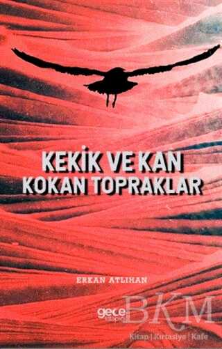 Kekik ve Kan Kokan Topraklar -  | Avrupa Kitabevi