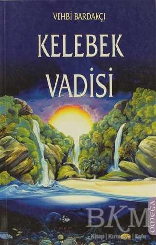 Kelebek Vadisi - Türk Edebiyatı Romanları | Avrupa Kitabevi