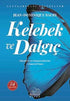 KELEBEK VE DALGIÇ - Anı Mektup ve Günlük Kitapları | Avrupa Kitabevi